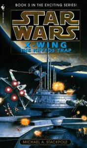 X-Wing: The Krytos Trap by Michael A. Stackpole